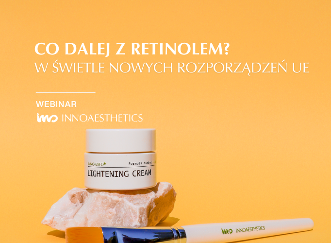 webinar innoaesthetics- retinol w swietle nowych rozporządzeń UE